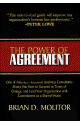 The Power of Agreement