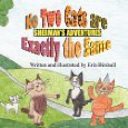 Sherman's Adventures: No Two Cats are Exactly the Same 